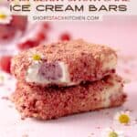 Raspberry Shortcake Ice Cream Bars Pinterest Poster.