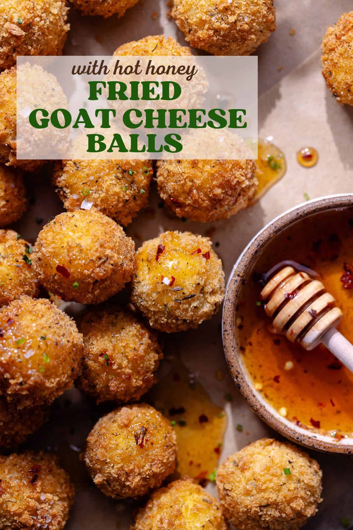 Fried goat cheese balls pinterest.