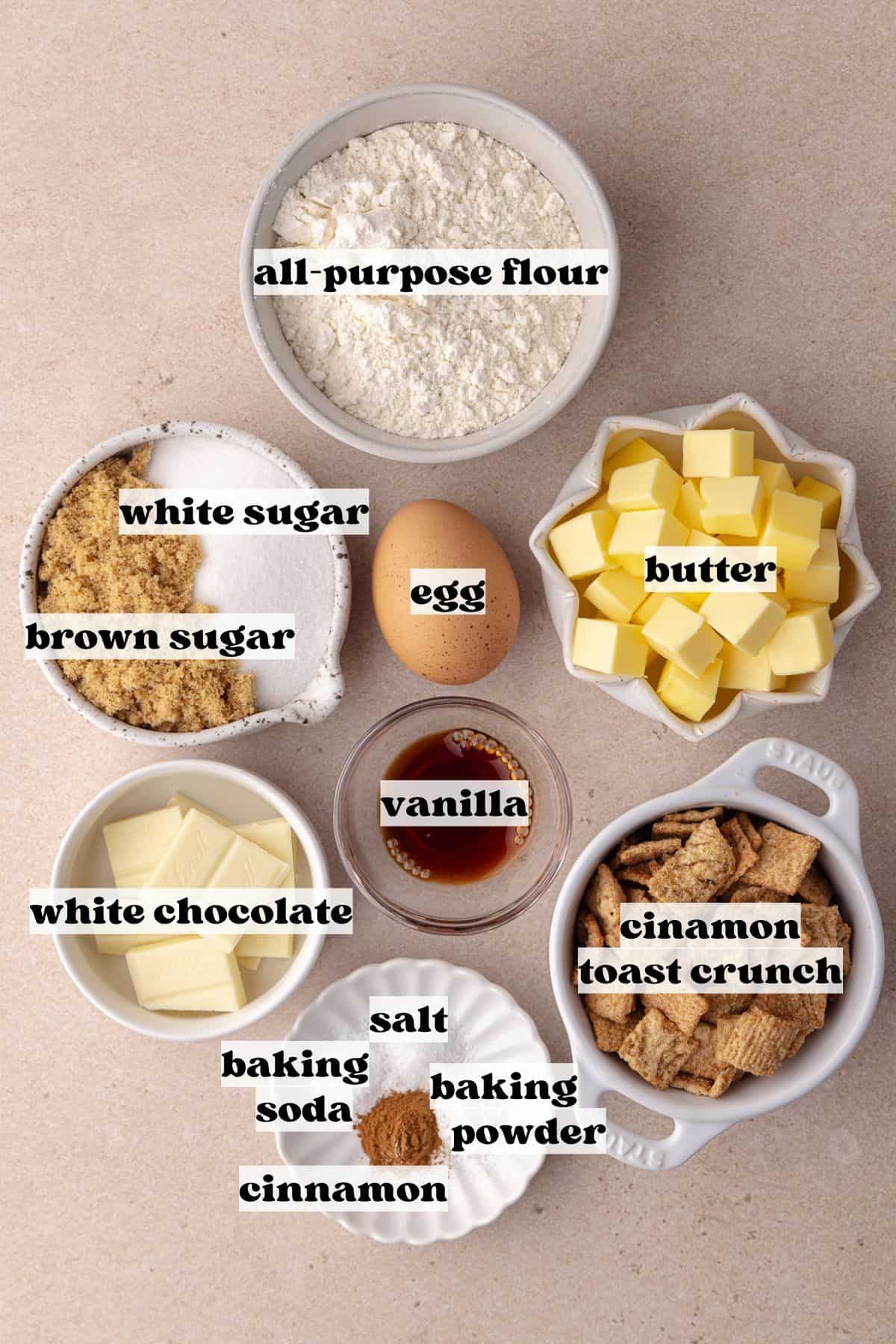 Cinnamon toast crunch cookies ingredients including, all-purpose flour, cinnamon toast crunch cereal, baking soda, baking powder, cinnamon, salt, butter, white sugar, brown sugar, egg and white sugar.